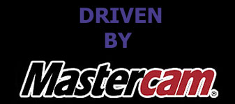 Driven by Mastercam